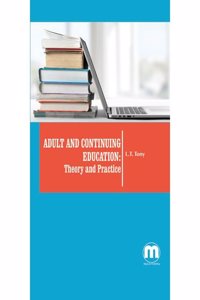Adult And Continuing Education: Theory And Practice