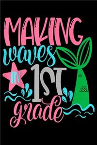 making waves in 1st grade