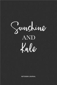 Sunshine And Kale