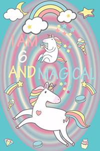I am 6 and Magical