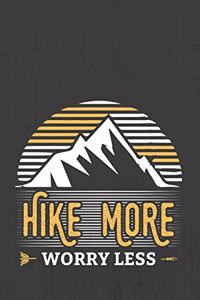 Hike More Worry Less