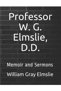 Professor W. G. Elmslie, D.D.