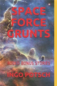 Space Force Grunts