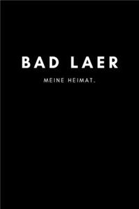 Bad Laer: Notizbuch, Notizblock - DIN A5, 120 Seiten - Liniert, Linien, Lined - Deine Stadt, Dorf, Region und Heimat - Notizheft, Notizen, Block, Planer