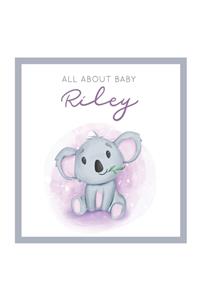 All About Baby Riley