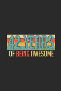 42 Years Of Being Awesome