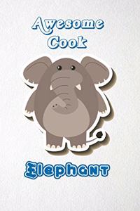 Awesome Cook Elephant A5 Lined Notebook 110 Pages