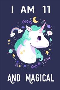 I am 11 And Magical