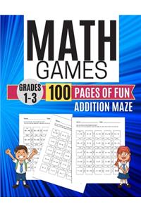 Math Games ADDITION MAZE 100 Pages of Fun Grades 1-3