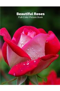 Beautiful Roses Full-Color Picture Book