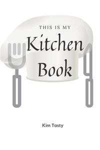 This Is My Kitchen Book