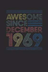 Awesome Since December 1969