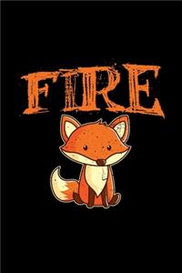 Fire
