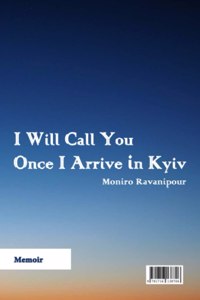 I Will Call You Once i Arrive in Kyiv