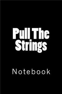 Pull The Strings