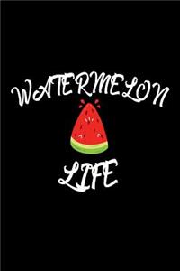 Watermelon Life