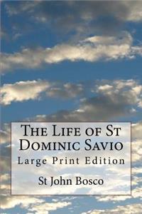 Life of St Dominic Savio