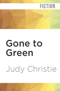 Gone to Green