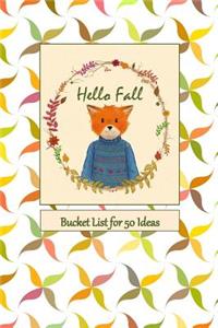 Hello Fall