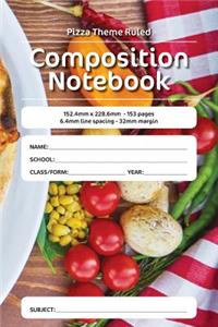 Pizza Theme Ruled Composition Notebook