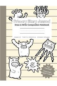 Primary Story Journal - Draw & Write Composition Notebook Grades K-2 - Cute Fun Monster Cover to Color! Kindergarten to Early Childhood Dotted Midline Picture Space