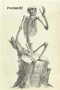 I've Got It! Skeleton Journal