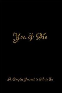 You & Me: Notebook for Family Members - Ideal for Notes, Ideas, Making to Do Lists & More