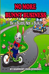 No More Bunny Business