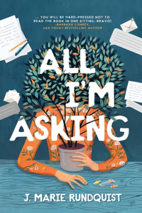 All I'm Asking
