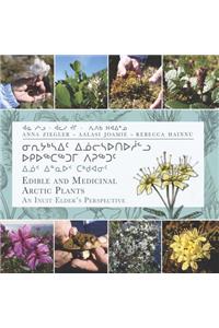 Edible and Medicinal Arctic Plants