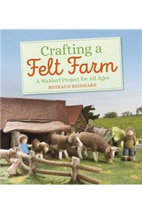 Crafting a Felt Farm