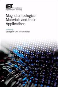 Magnetorheological Materials and Their Applications