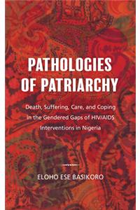 Pathologies of Patriarchy