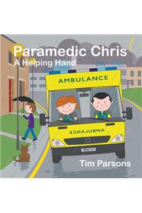 Paramedic Chris: A Helping Hand