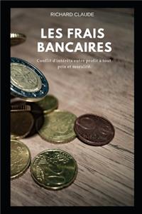 Les frais bancaires