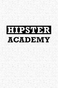 Hipster Academy