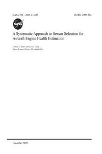 A Systematic Approach to Sensor Selection for Aircraft Engine Health Estimation