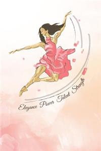 Elegance, Power, Talent, Strength