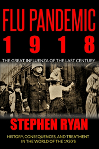 Flu Pandemic 1918