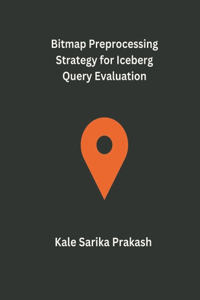 Bitmap Preprocessing Strategy for Iceberg Query Evaluation