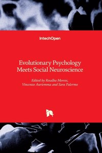 Evolutionary Psychology Meets Social Neuroscience