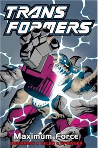 Transformers: Maximum Force (Limited Edition)