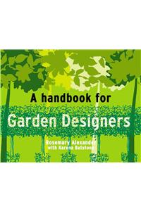 A Handbook For Garden Designers