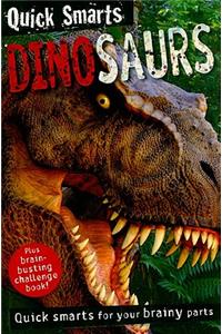 Quick Smarts: Dinosaurs