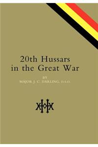 20th Hussars in the Great War