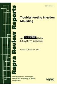 Troubleshooting Injection Moulding