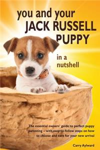 You and Your Jack Russell Puppy in a nutshell