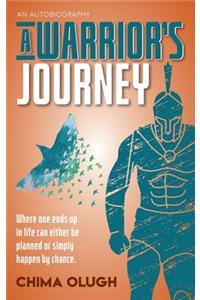 A Warriors's Journey