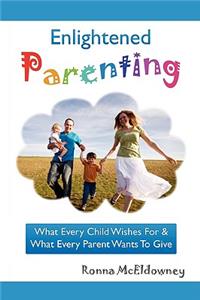 Enlightened Parenting