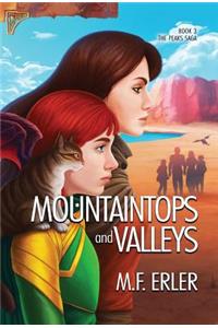 Mountaintops and Valleys